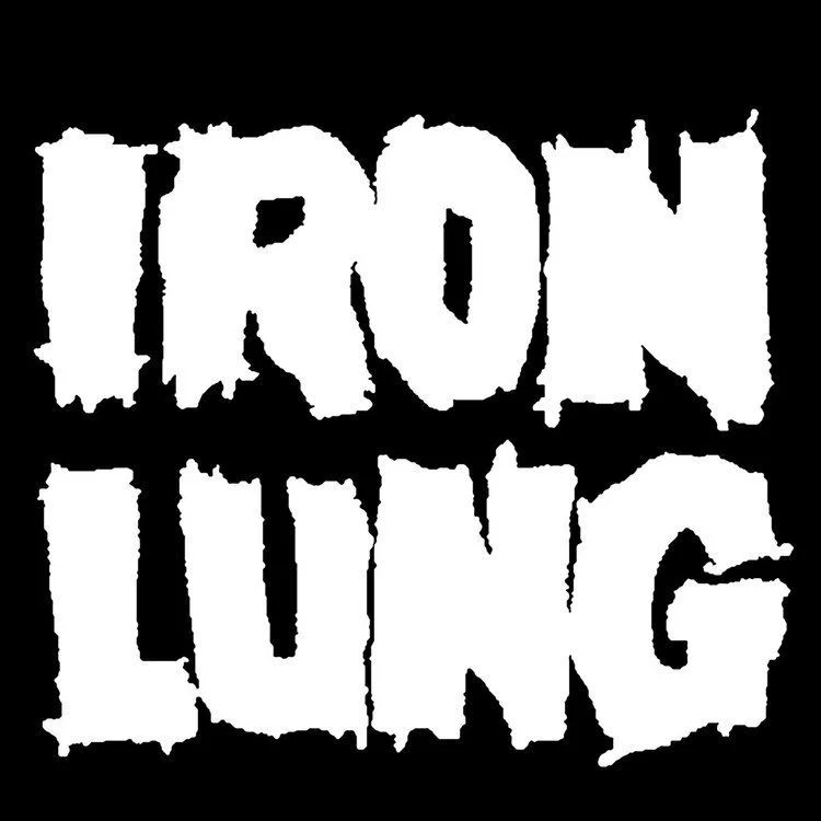 IRON LUNG, YAMBAG, CONSENSUS MADNESS, FLOWERING