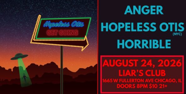 ANGER, HOPELESS OTIS, HORRIBLE