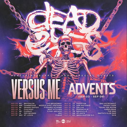 DEAD EYES, VERSUS ME, ADVENTS, NEXT TO ETERNITY