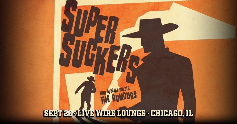 THE SUPERSUCKERS, THE RUMOURS