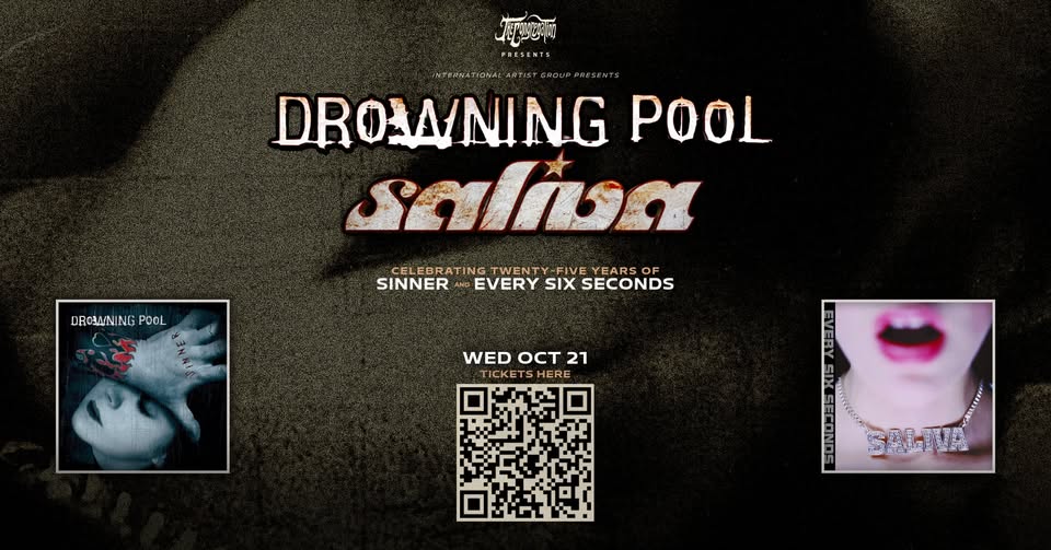 DROWNING POOL, SALIVA