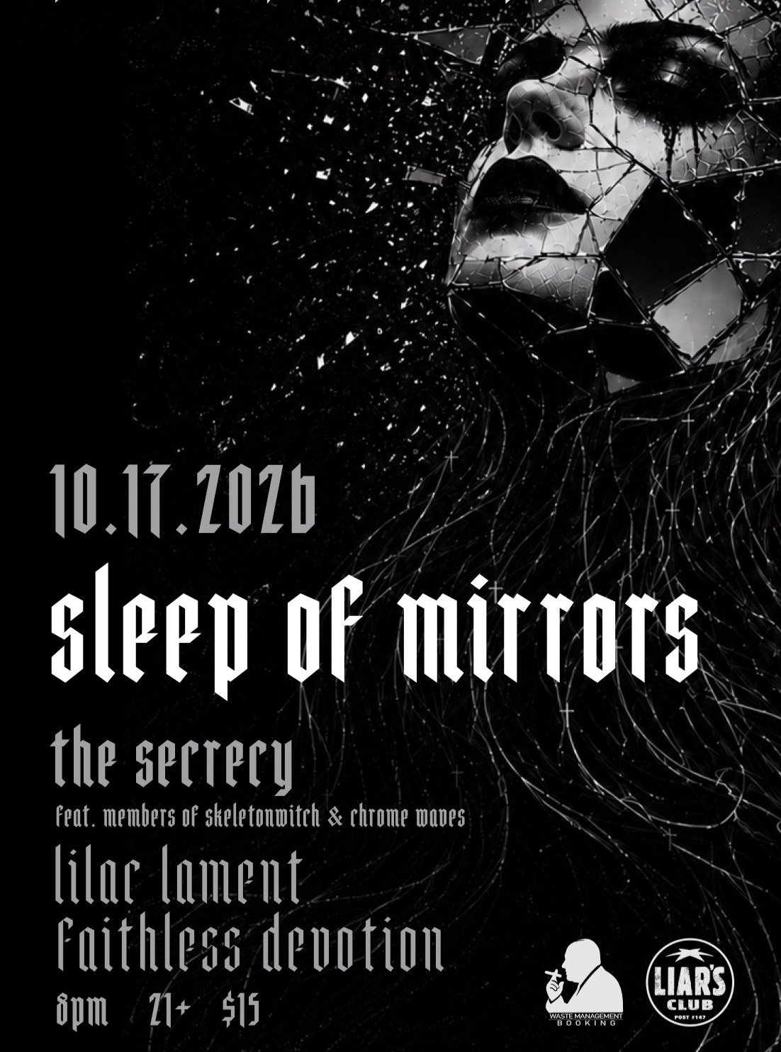 SLEEP OF MIRRORS, THE SECRECY, LILAC LAMENT, FAITHLESS DEVOTION