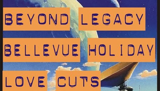ANFANG, BEYOND LEGACY, BELLEVUE HOLIDAY, LOVE CUTS