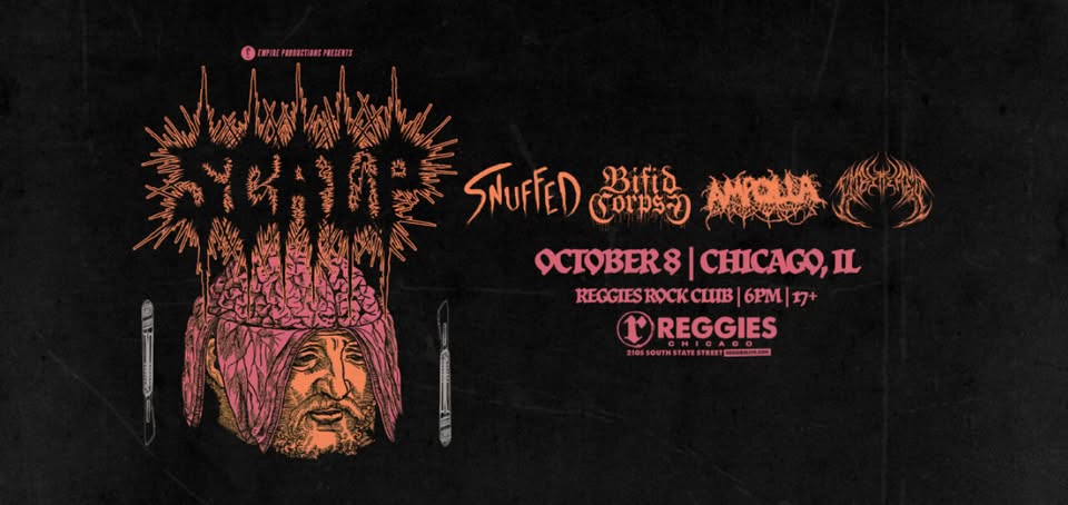 SCALP, SNUFFED, BIFID CORPSE, AMPOLLA, EMBITTERED