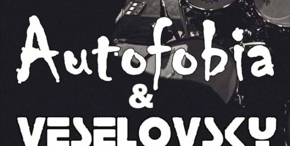 AUTOFOBIA, VESELOVSKY