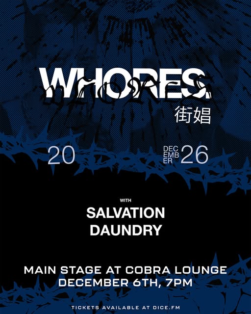 WHORES, SALVATION, DAUNDRY