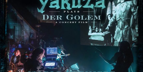 YAKUZA plays “The Golem” a concert film