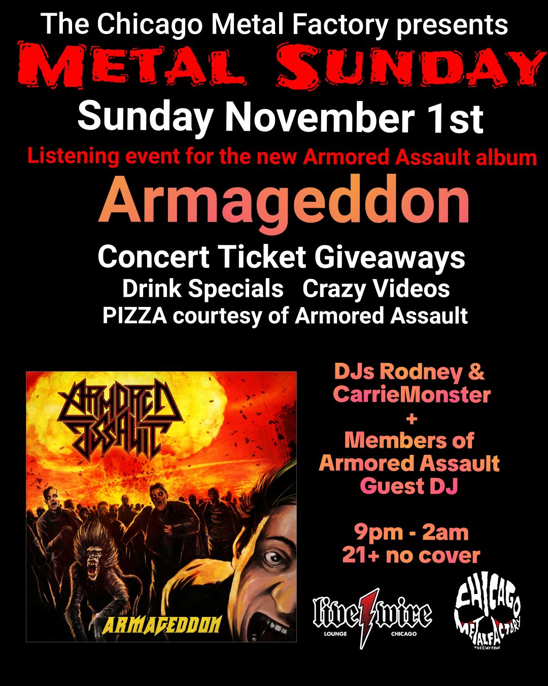 ARMORED ASSAULT listening event w/ FREE PIZZA + WIN concert tickets to big shows @ the November CMF Metal Sunday after the Live Wire Fall Market