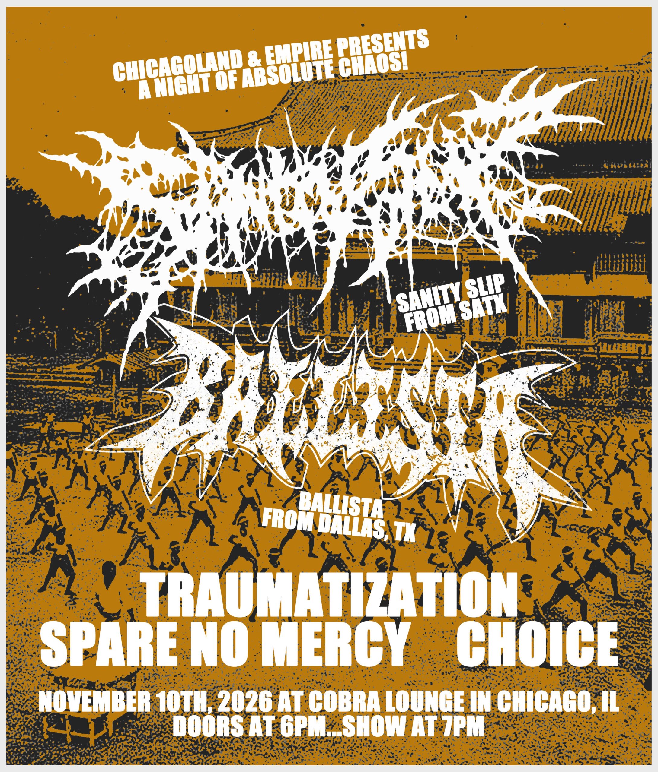 SANITY SLIP, BALLISTA TRAUMATIZAT1ON, SPARE NO MERCY, CHOICE NOISE