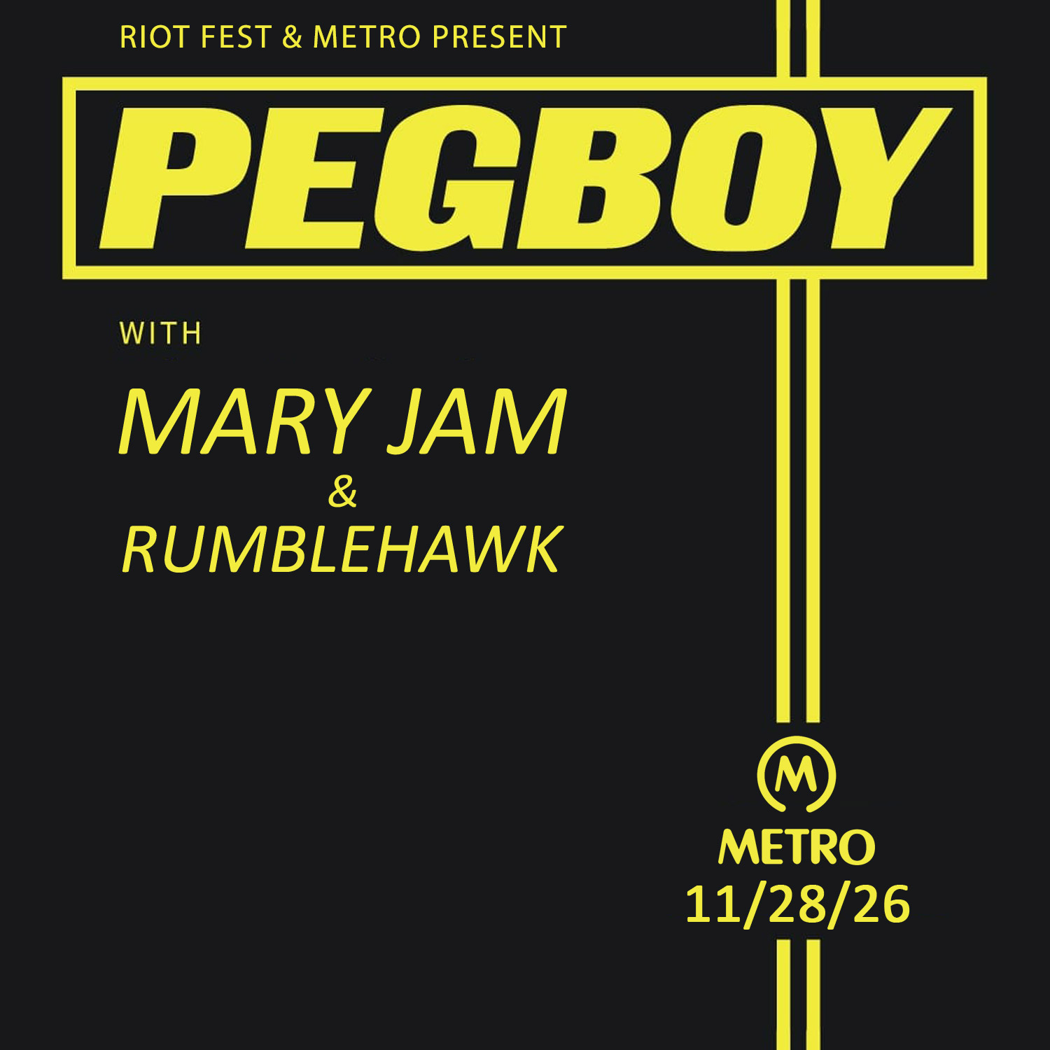 PEGBOY, MARY JAM, RUMBLEHAWK